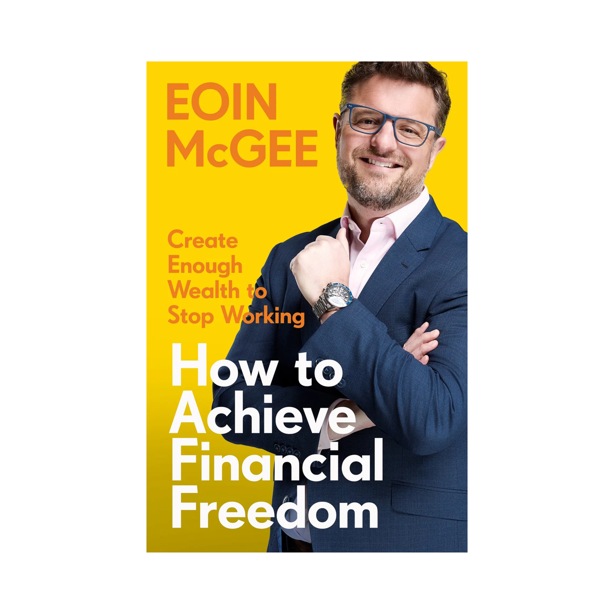 How to Achieve Financial Freedom